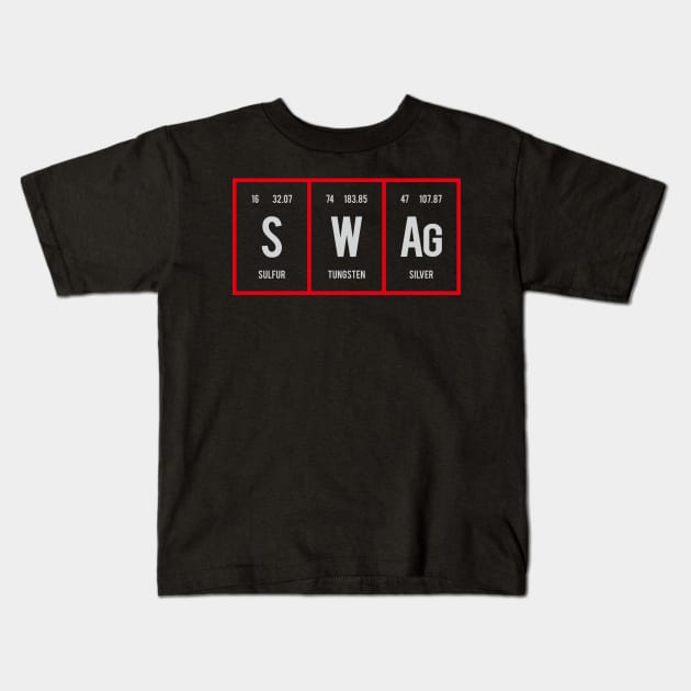 Swag - Periodic Table of Elements Kids T-Shirt by Distrowlinc